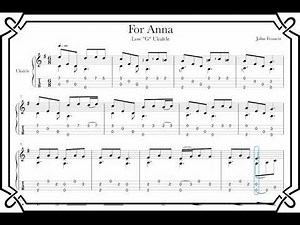 For Anna - Fingerstyle Ukulele Score with Tab in Low G by John Francis