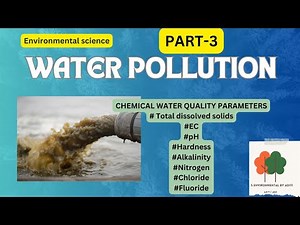 Chemical water quality parameters | Water pollution Video Lecture | Crash Course for UGC NET Environmental Sciences