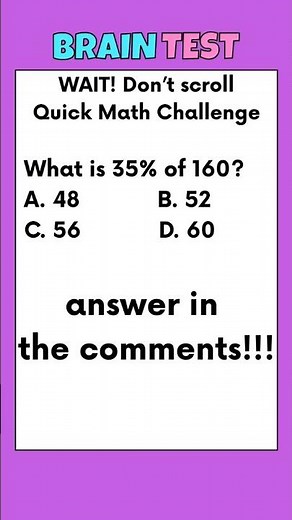 35%of 160 - Solve This Fast! 🤯 #mathquiz #braintest #iqtest
