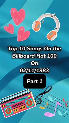 Part 1 of the top 10 songs on the Billboard Hot 100 on 02/11/1983!🥰💗🎶🎧 #musicvideo #top10songs #1983 #80smusic #80s