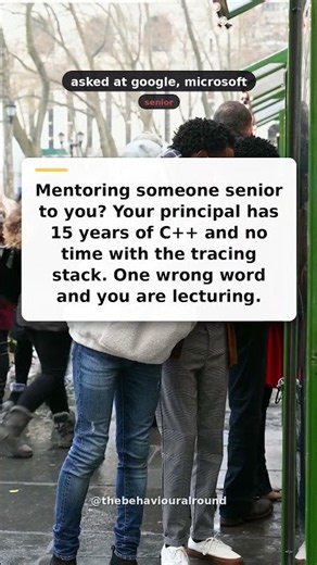 Google asks: How to answer 'a time you mentored someone more senior' | behavioral interview