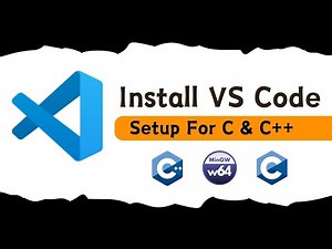 How to Install and Set Up Visual Studio Code for C and C++ Development in 2024