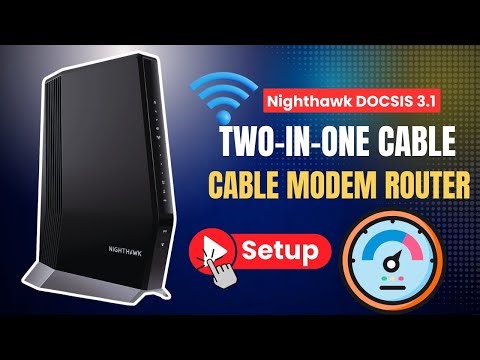 Nighthawk DOCSIS 3 1 Two in one Cable Modem router