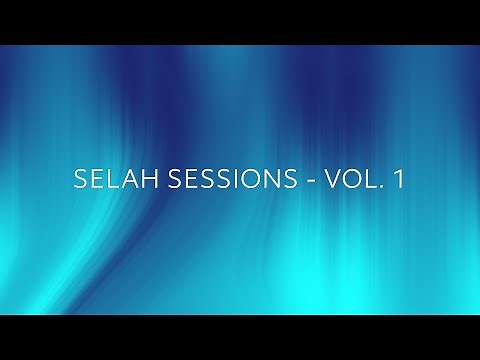 Selah Sessions Vol. 1 Full Album | Hillsong Instrumentals