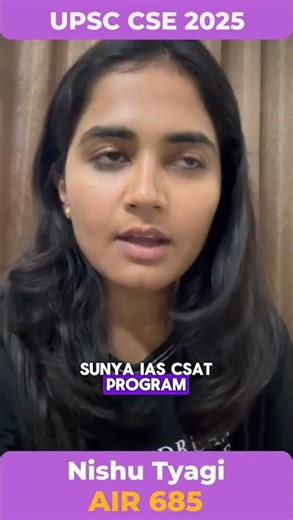 Nishu Tyagi - AIR 685 | UPSC CSE 2025 | Topper Testimonials | Sunya IAS | #UPSCtopper