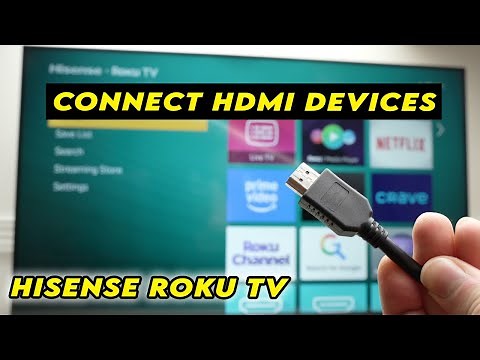 Hisense Roku TV: How to Connect Your HDMI Devices