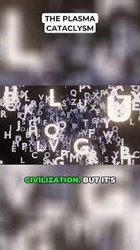 The Plasma Cataclysm