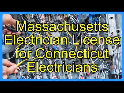 Massachusetts Electrician License for Connecticut Electricians