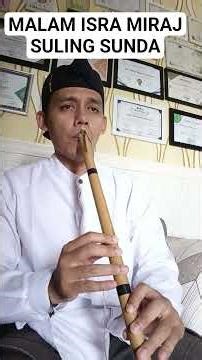 MERDU. SULING SUNDA ISRA MI'RAJ.