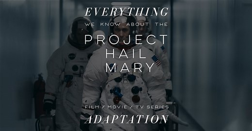Project Hail Mary Movie: What We Know (Release Date, Cast, Movie Trailer) - The Bibliofile