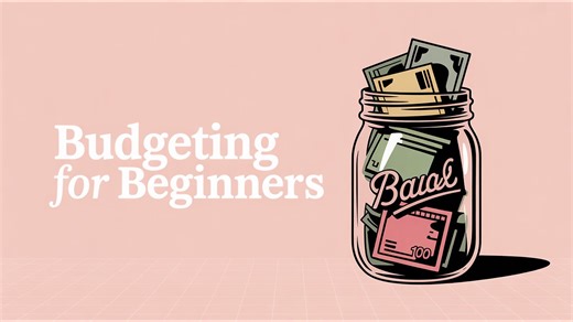 Budgeting for Beginners | How to Create a Budget Step by Step