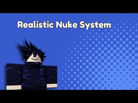 Realistic Nuke Roblox Studio Tutorial