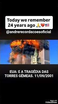 EUA E A TRAGÉDIA DAS TORRES GÊMEAS.(11/09/2001)