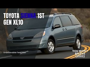 The Unstoppable Mini-Van: Why the 2003 Toyota Sienna (XL10) Is Still the Reliability King