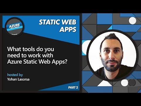 What tools do you need to work with Azure Static Web Apps? [2 of 22] | Azure Tips and Tricks