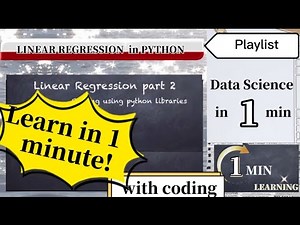 Learn Simple Linear Regression in 1 Minute Part 2 - Implement using Python