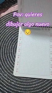✨pov: quieres dibujar algo nuevo 😔/pov: you want draw something new😔