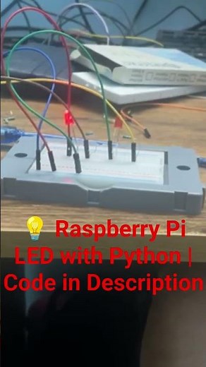 Raspberry Pi LED ON/OFF using Python #RaspberryPi #Python #GPIO #IoT #Shorts #Tech #code #AmanAILab
