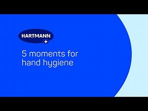 5 moments for hand hygiene I HARTMANN SCIENCE CENTER