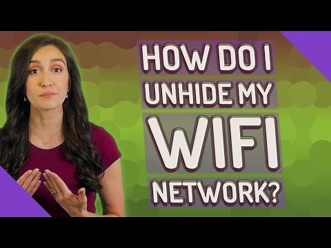 How do I unhide my WiFi network?