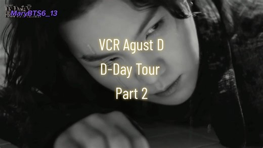 Part. 2 'VCR Agust D D-Day Tour' #agustd #suga #ddaytour #agustdtour