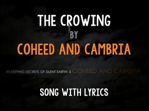 [HD] [Lyrics] Coheed And Cambria - The Crowing