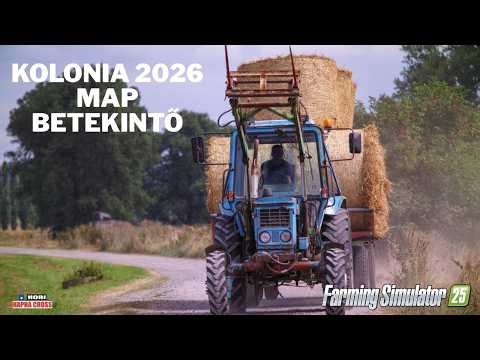 🔴 Farming Simulator 25🚜🌾 | KOLONI 2026 BETEKINTŐ || H.F.T. 🤠|| HORI farming vehicle control