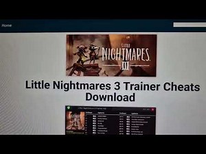 Little Nightmares 3 Trainer | Little Nightmares III Cheats (God Mode & 50+ Cheats)