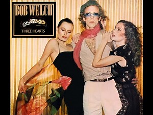 Bob Welch // Precious Love // Little Star (((1979))) HQ-Remastered