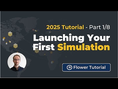 Launching Your First Simulation - 2025 Tutorial: Federated AI Simulations with Flower