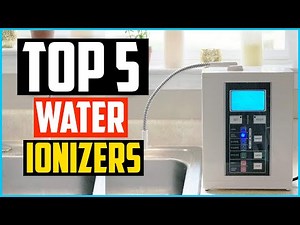 Top 5 Best Water Ionizers 2024 Reviews