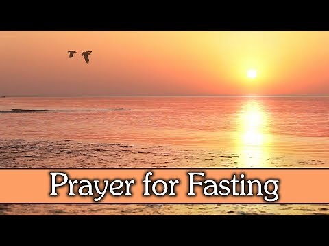 Prayer For Fasting Meditation
