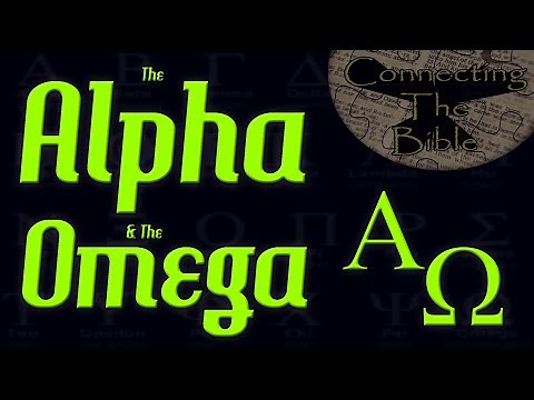 Bible Study - The Alpha & The Omega! The Deeper Meaning of why Jesus Said That.