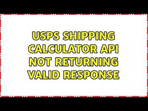USPS shipping calculator API not returning valid response