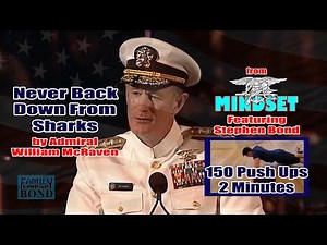 Never Back Down From Sharks (Admiral William McRaven)