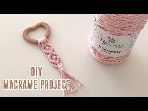 EASY MACRAME PROJECT - DIY Macrame Teether