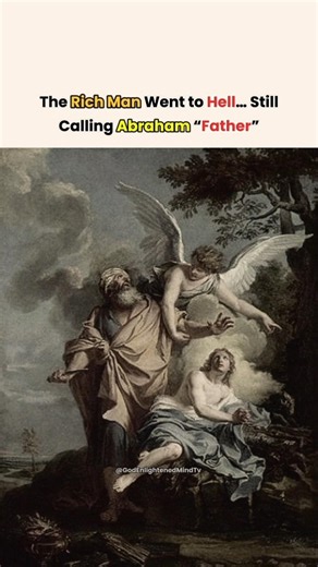 The Rich Man Went to Hell… Still Calling Abraham “Father” #Jesus #abraham #shorts