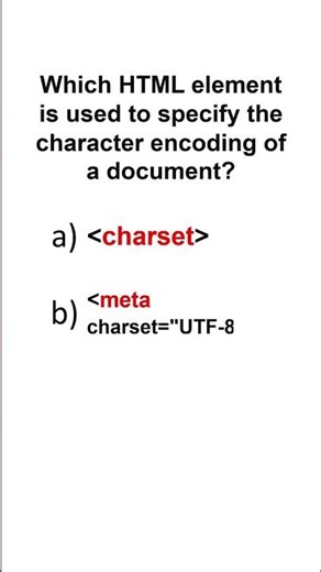 Which HTML element is used to specify the character encoding of a document #html