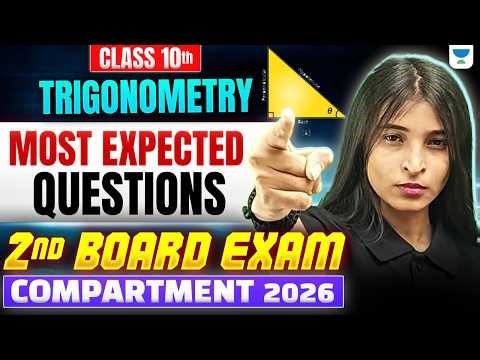 Class 10 Maths Compartment Exam TRIGONOMETRY Most Important Questions🔥| 2nd Board Exam 2026
