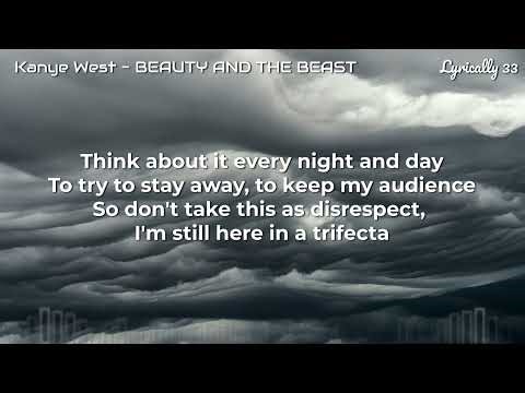 Kanye West - BEAUTY AND THE BEAST (Lyrics)