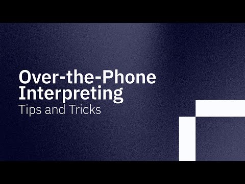 Over-the-Phone Interpreting | PREVIEW
