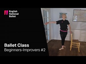 Beginners-Improvers Ballet Class #2 | English National Ballet