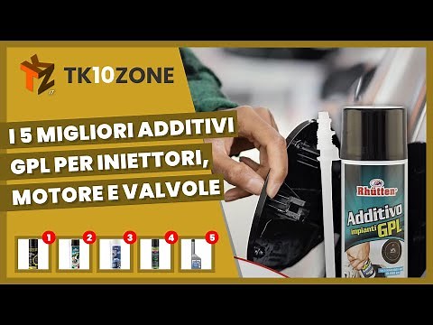 I 5 migliori additivi GPL per iniettori, motore e valvole