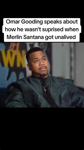 Omar Gooding Opens Up About Merlin Santana’s Tragic Murder #fblifestyle #MerlinSantana #omargooding #HipHopNews #theartofdialogue #artofdialogue #hollywoodnews #moesha | The Art Of Dialogue