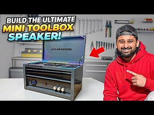 How to Build the Ultimate Mini Toolbox Speaker:Bigger Power, Easy DIY
