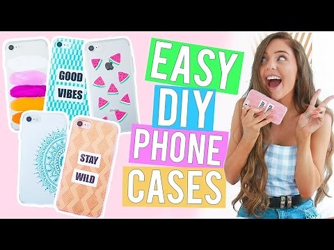 EASY DIY PHONE CASES 2017! Affordable iPhone Case Ideas You NEED!