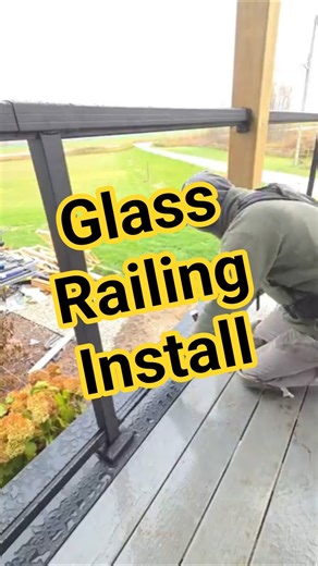 Glass Railing Install