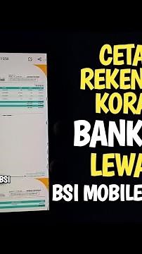 Cara Cetak Rekening Koran BSI (E-statement BSI) Tanpa Antri Ke Bank Lewat BSI MOBILE