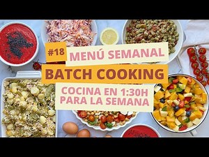 BATCH COOKING EN ESPAÑOL 🍲 Cocina en 1:30 h para la semana 👩🏻‍🍳 MENÚ SEMANAL 2/2 JUNIO