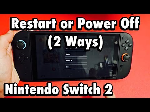 Nintendo Switch 2: How to Restart or Power Off (2 Ways)